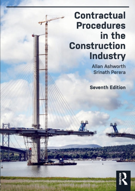 Book cover of: Contractual Procedures in the Construction Industry. By: Allan Ashworth