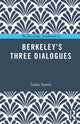 Book cover of: Routledge Guidebook to Berkeley’s Three Dialogues. By: Stefan Storrie