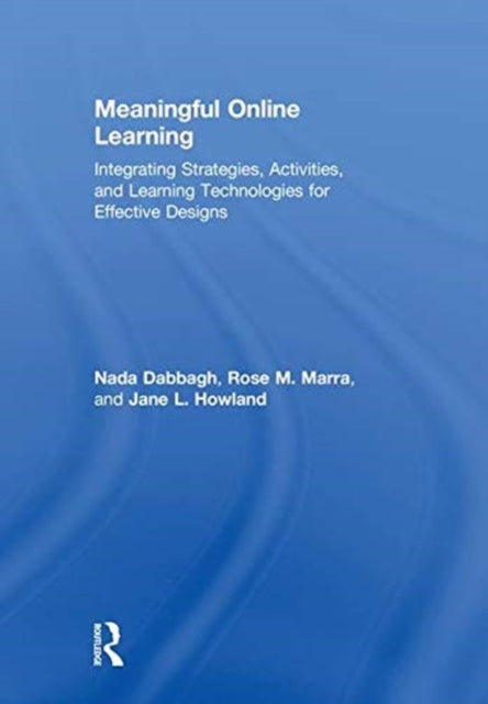Book cover of: Meaningful Online Learning. By: Nada Dabbagh