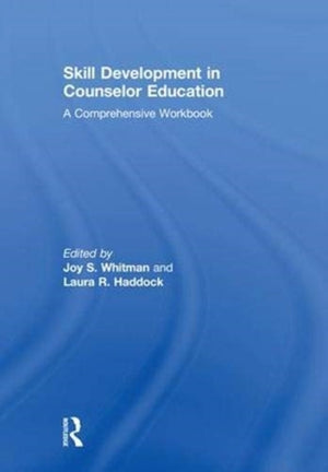 Skill Development in Counselor Education