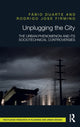 Book cover of: Unplugging the City. By: Fábio Duarte