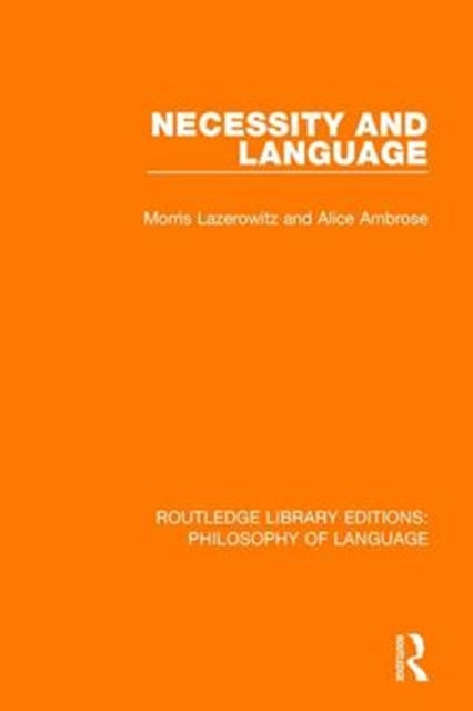 Book cover of: Necessity and Language. By: Morris Lazerowitz