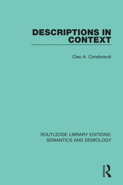 Book cover of: Descriptions in Context. By: Cleo A. Condoravdi