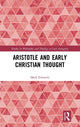 Book cover of: Aristotle and Early Christian Thought. By: Mark Edwards