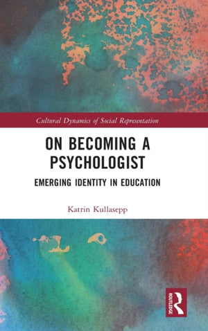 On Becoming a Psychologist