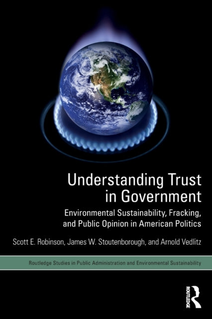 Book cover of: Understanding Trust in Government. By: Scott E. Robinson