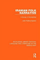 Book cover of: Iranian Folk Narrative. By: Juliet Radhayrapetian