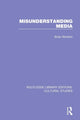 Book cover of: Misunderstanding Media. By: Brian Winston