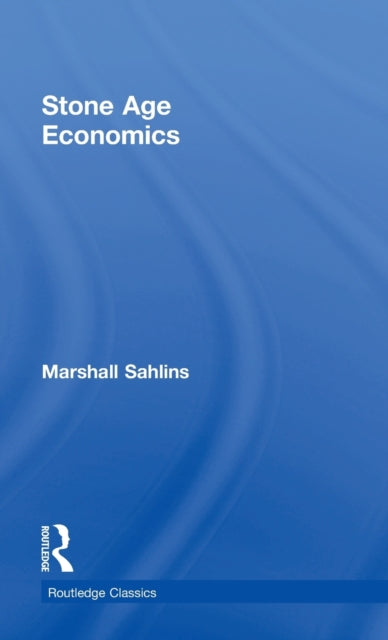 Book cover of: Stone Age Economics. By: Marshall Sahlins