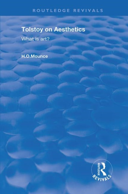 Book cover of: Tolstoy on Aesthetics. By: H. O. Mounce