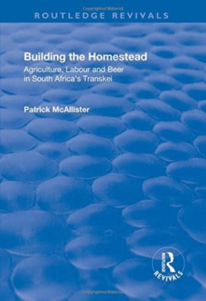Building the Homestead