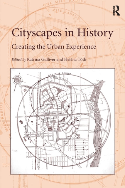 Book cover of: Cityscapes in History. By: Heléna Tóth