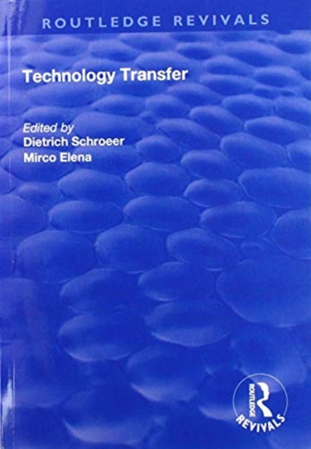 Book cover of: Technology Transfer. By: Dietrich Schroeer