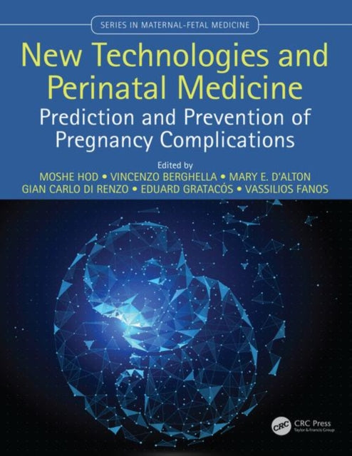 Book cover of: New Technologies and Perinatal Medicine. By: Moshe Hod