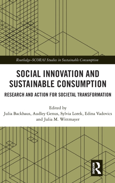 Book cover of: Social Innovation and Sustainable Consumption. By: Julia Backhaus