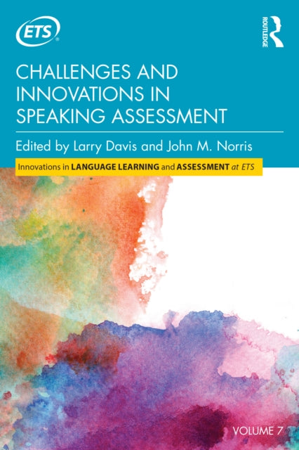 Book cover of: Challenges and Innovations in Speaking Assessment
