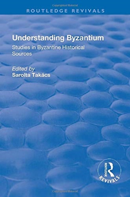 Book cover of: Understanding Byzantium