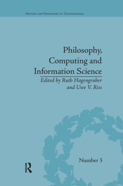 Book cover of: Philosophy, Computing and Information Science. By: Ruth Hagengruber