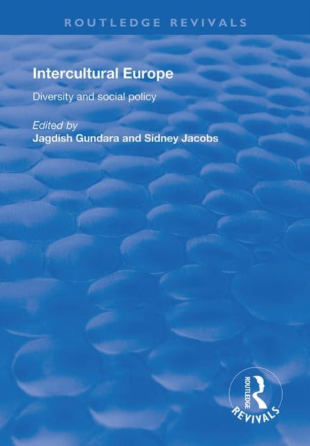 Book cover of: Intercultural Europe. By: Jagdish Gundara