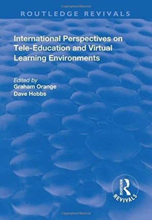 International Perspectives on Tele-Education and Virtual Learning Environments
