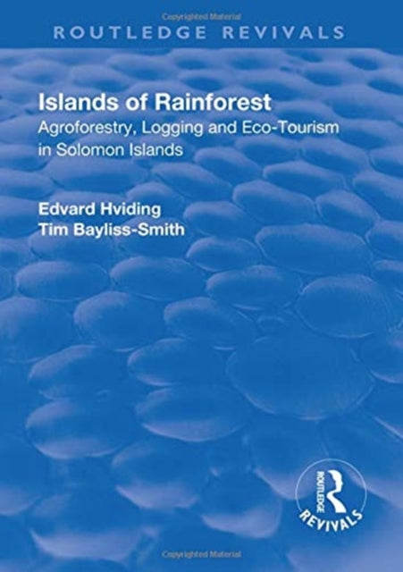 Book cover of: Islands of Rainforest. By: Edvard Hviding