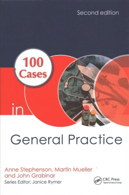 Book cover of: 100 Cases in General Practice. By: Anne E. Stephenson