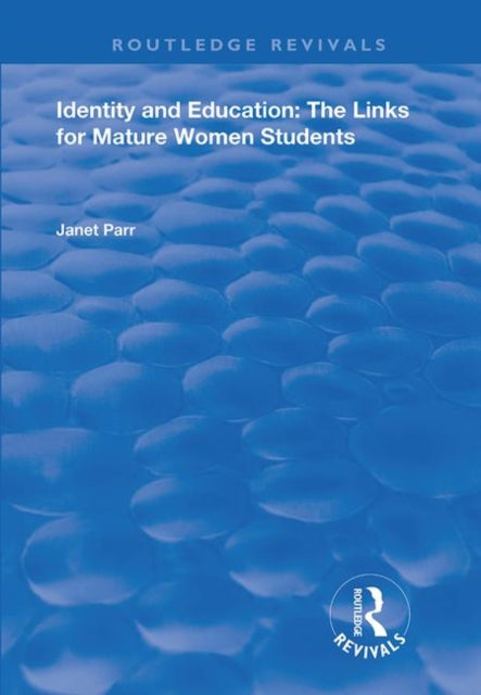 Book cover of: Identity and Education. By: Janet Parr