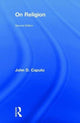 Book cover of: On Religion. By: John Caputo