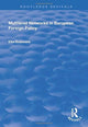 Book cover of: Multilevel Networks in European Foreign Policy. By: Elke Krahmann
