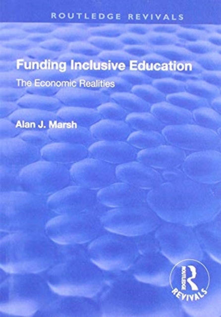 Book cover of: Funding Inclusive Education. By: Alan J. Marsh