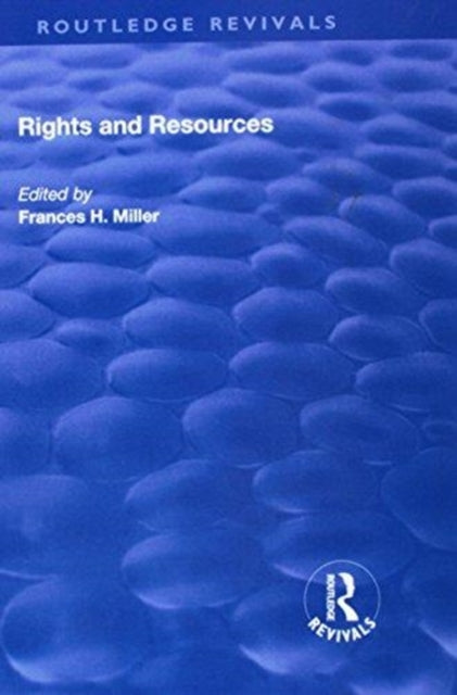 Book cover of: Rights and Resources. By: Frances H. Miller