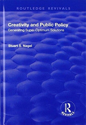 Creativity and Public Policy: Generating Super-optimum Solutions