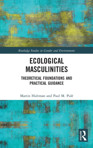 Ecological Masculinities