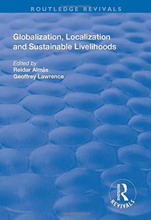 Globalisation, Localisation and Sustainable Livelihoods