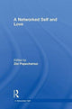 Book cover of: Networked Self and Love. By: Zizi Papacharissi