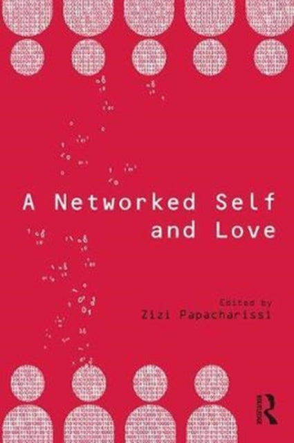 Book cover of: Networked Self and Love