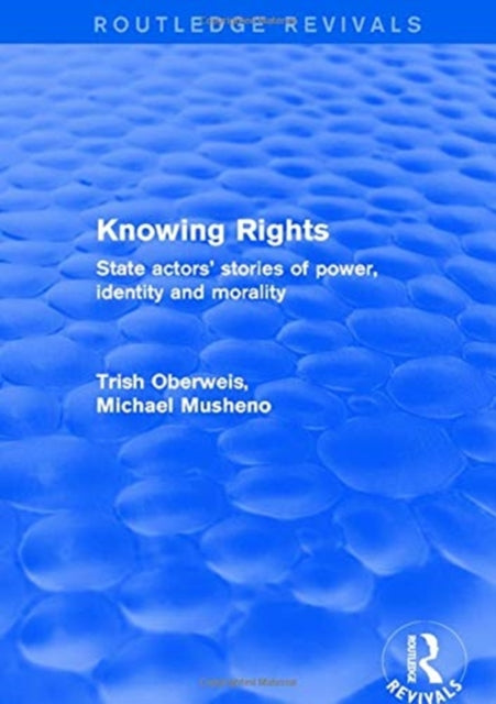Book cover of: Revival: Knowing Rights (2001). By: Trish Oberweis
