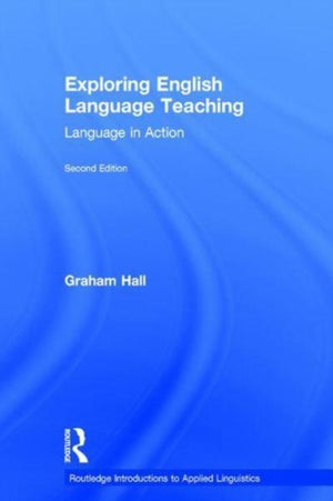 Exploring English Language Teaching