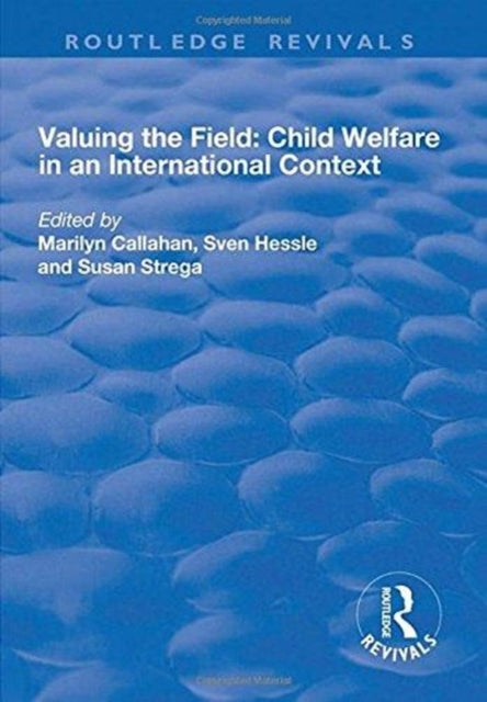 Book cover of: Valuing the Field. By: Marilyn Callahan