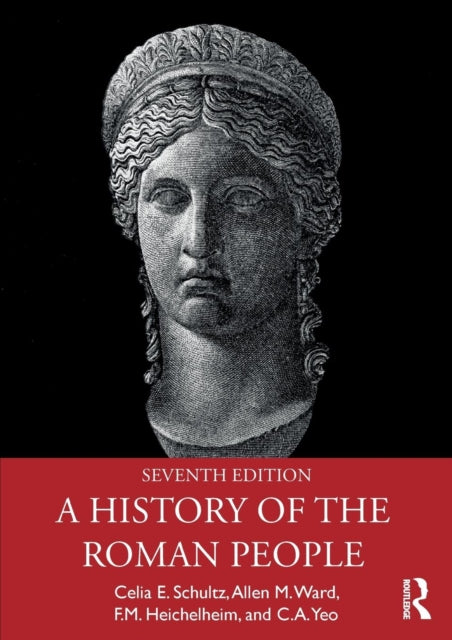 Book cover of: History of the Roman People. By: Celia E. Schultz