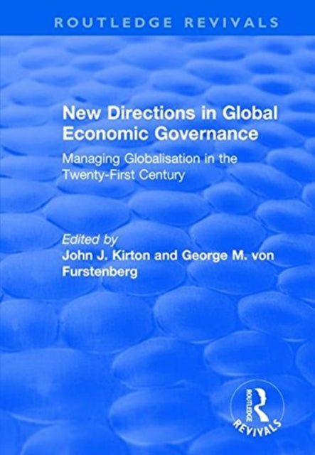Book cover of: New Directions in Global Economic Governance