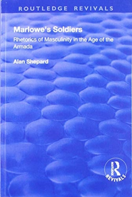 Book cover of: Marlowe's Soldiers. By: Alan Shepard