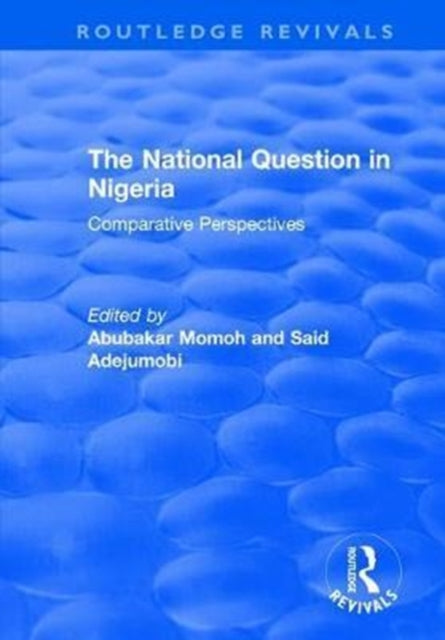 Book cover of: National Question in Nigeria. By: Abubakar Momoh