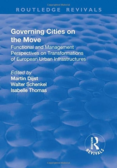 Book cover of: Governing Cities on the Move. By: Walter Schenkel