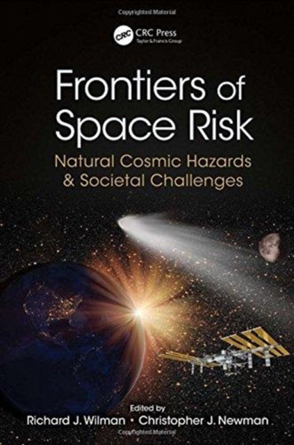 Book cover of: Frontiers of Space Risk. By: Richard J. Wilman