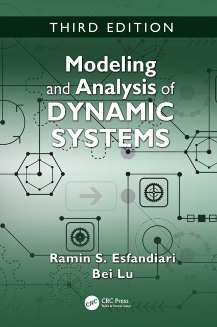 Book cover of: Modeling and Analysis of Dynamic Systems. By: Ramin S. Esfandiari