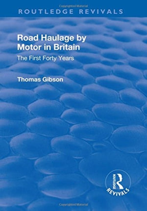 Road Haulage by Motor in Britain