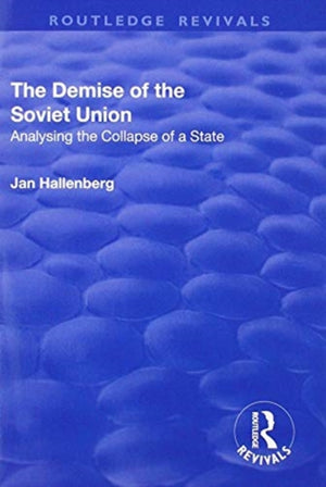 The Demise of the Soviet Union