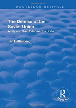 The Demise of the Soviet Union