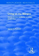 Book cover of: Living on the Margins: Social Access to Shelter in Urban South Asia. By: Navtej K. Purewal